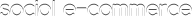 social e-commerce